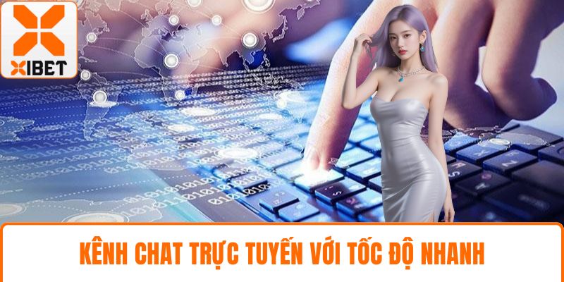 XIBET Hỗ Trợ 24/7 - Sự Tận Tâm, Chuyên Nghiệp Luôn Hiện Hữu 3 Kênh chat trực tuyến với tốc độ nhanh